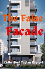 The False Facade
