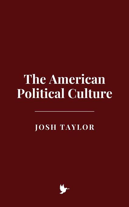 The American Political Culture