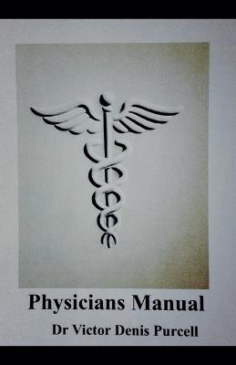 Physician's Manual - Víctor Denis Purcell - cover