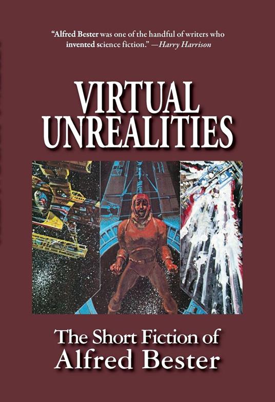 Virtual Unrealities