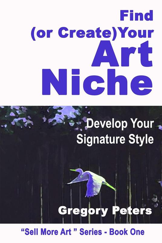 Find (or Create) Your Art Niche