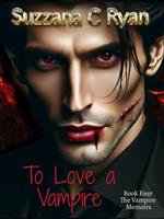 To Love a Vampire