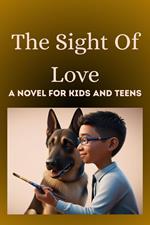 The Sight Of Love