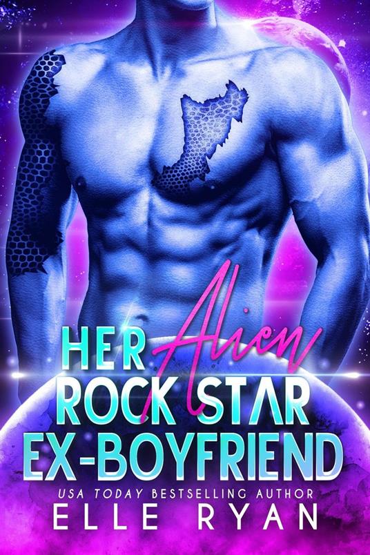 Her Alien Rock Star Ex-boyfriend