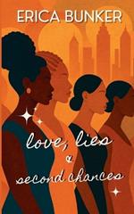 Love, Lies and Second Chances