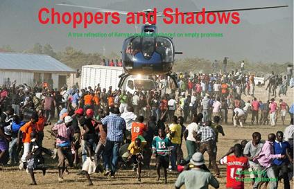 Choppers and Shadows