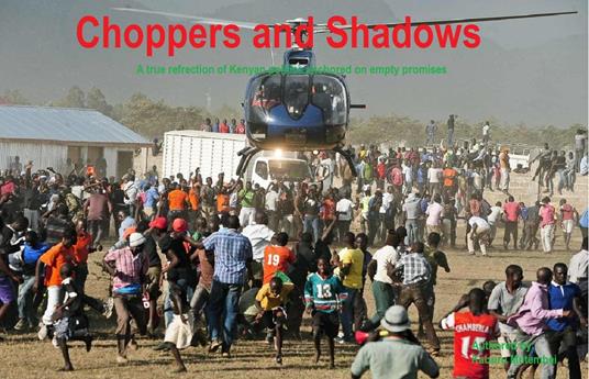 Choppers and Shadows
