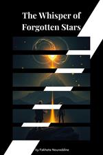 The Whisper of Forgotten Stars