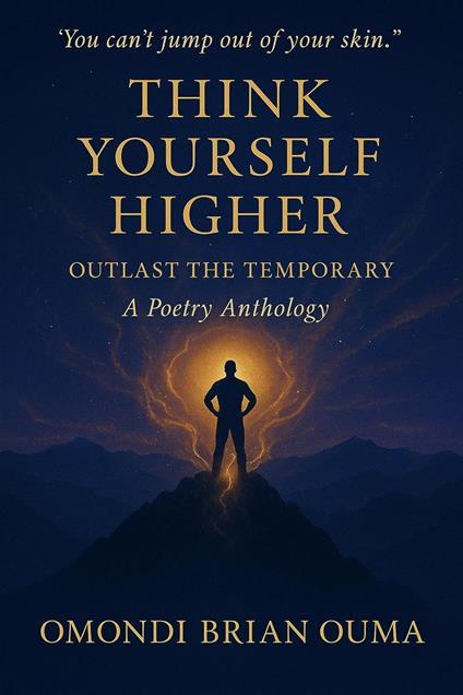 Think Yourself Higher