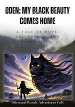 Oden: My Black Beauty Comes Home