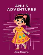 Anu's Adventures