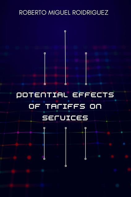 Potential Effects of Tariffs on Services