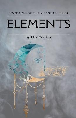 Elements - Nia Markos - cover