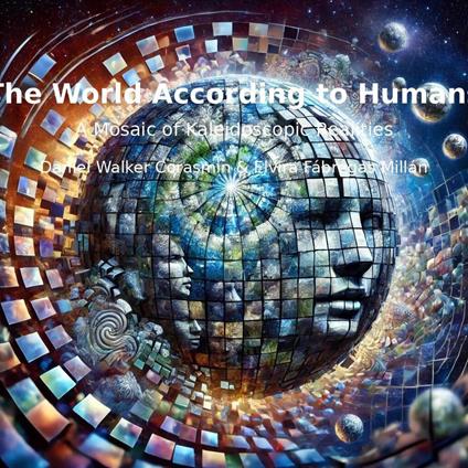 The World According to Humans