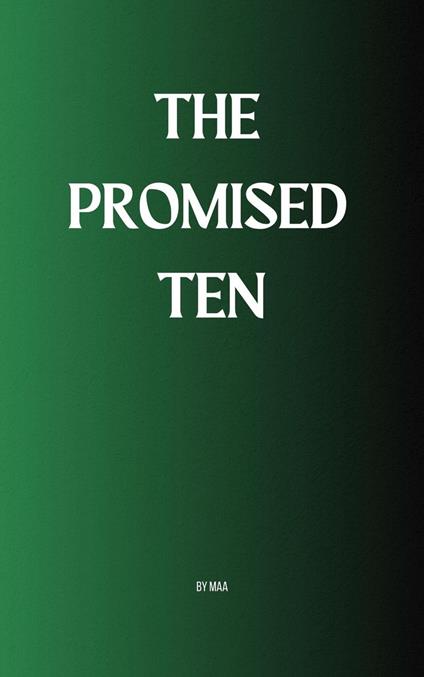 The Promised Ten
