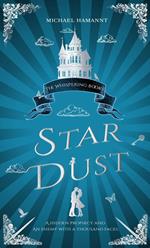 Stardust – The Whispering Books