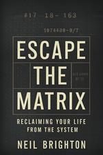 Escape The Matrix