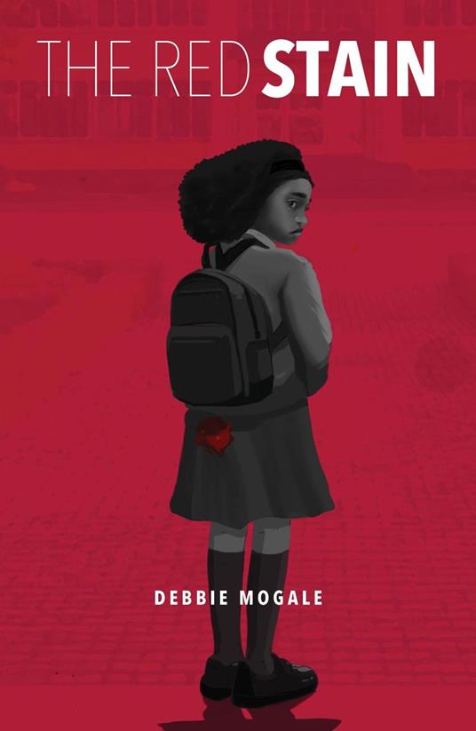 The Red Stain - Debbie Mogale - ebook