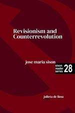 Revisionism and Counterrevolution