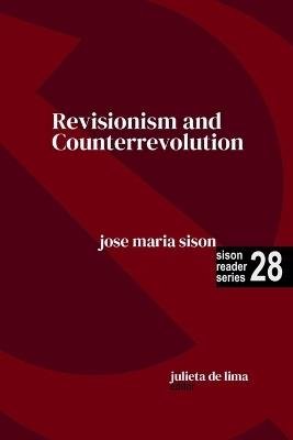 Revisionism and Counterrevolution - Jose Maria Sison - cover