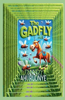 The Gadfly - Dandy Ahuruonye - cover