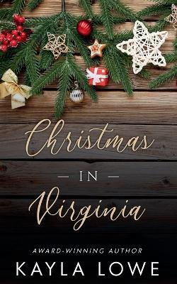 Christmas in Virginia - Kayla Lowe - cover