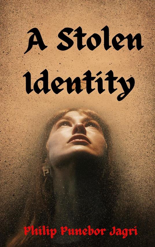 A Stolen Identity