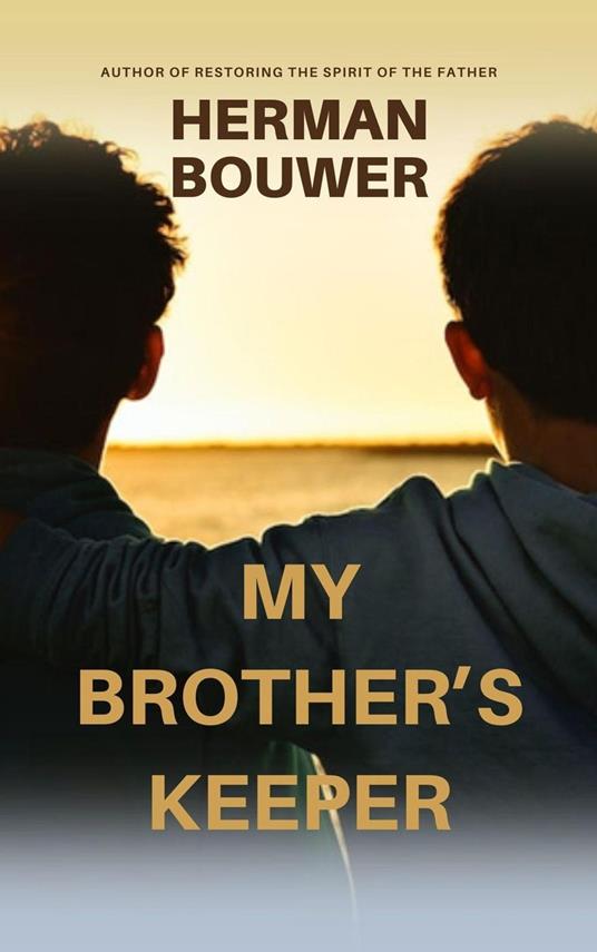 My Brother's Keeper
