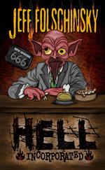 Hell, Incorporated