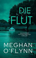 Die Flut: Ein Düsterer Psychologischer Thriller