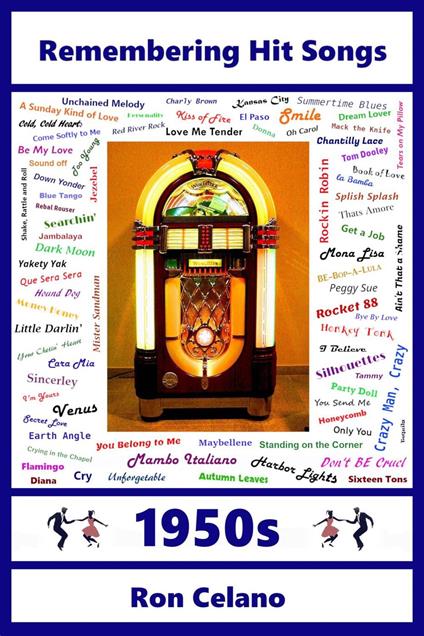 Remembering Hit Songs - 1950s