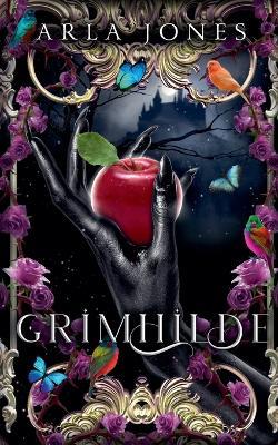 Grimhilde - Arla Jones - cover
