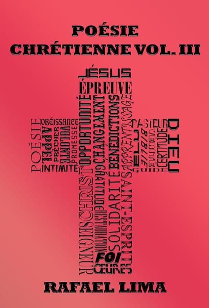 Poésie Chrétienne Volume III