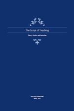 The Script of Teaching