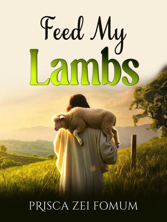 Feed My Lambs