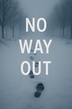 No Way Out