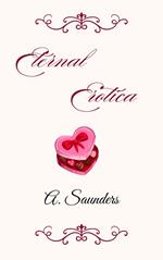 Eternal Erotica