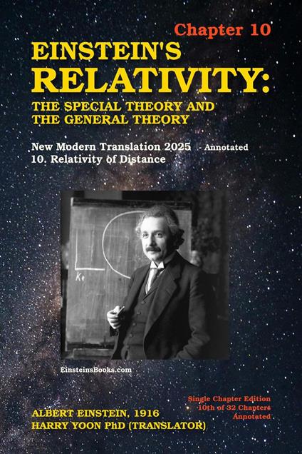 Einstein's Relativity: The Special Theory and the General Theory - Chapter 10