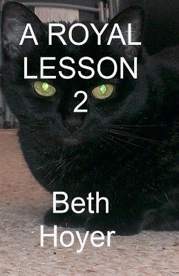 A Royal Lesson 2 - Beth Hoyer - cover