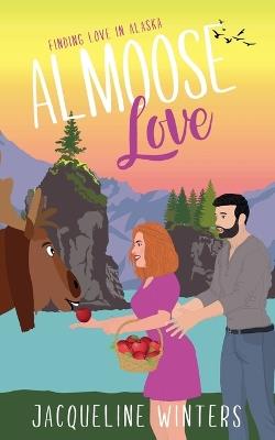 Almoose Love - Jacqueline Winters - cover