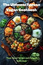 Plant-Powered Korean Kitchen