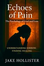 Echoes of Pain