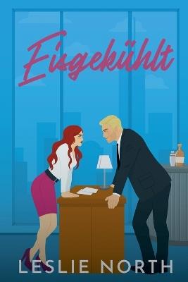 Eisgekühlt - Leslie North - cover