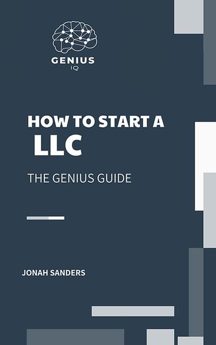 How To Start A LLC