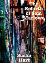 The Rebirth of Sam Marlowe