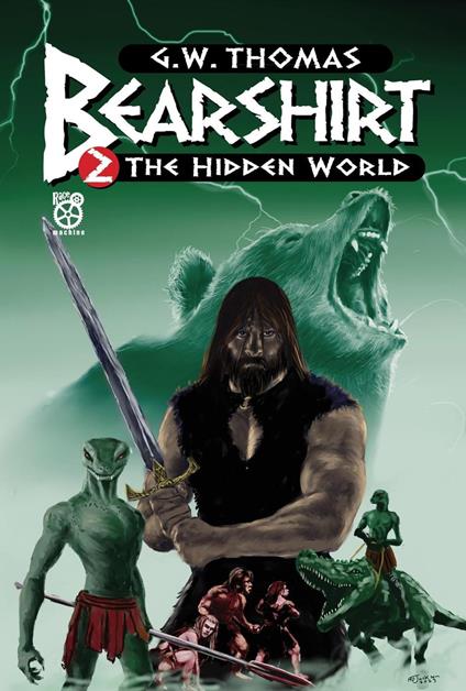 Bearshirt 2: The Hidden World