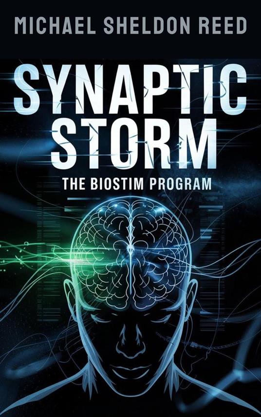 Synaptic Storm: the Biostim program