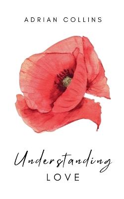 Understanding Love - Adrian Collins - cover