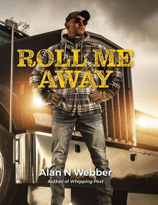 Roll Me Away - Alan Webber - ebook