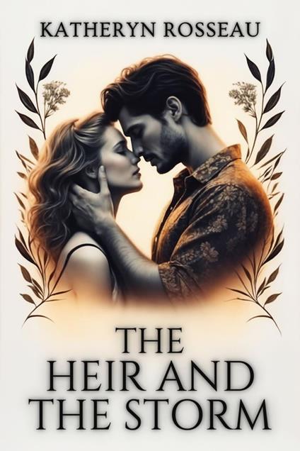The Heir and the Storm
